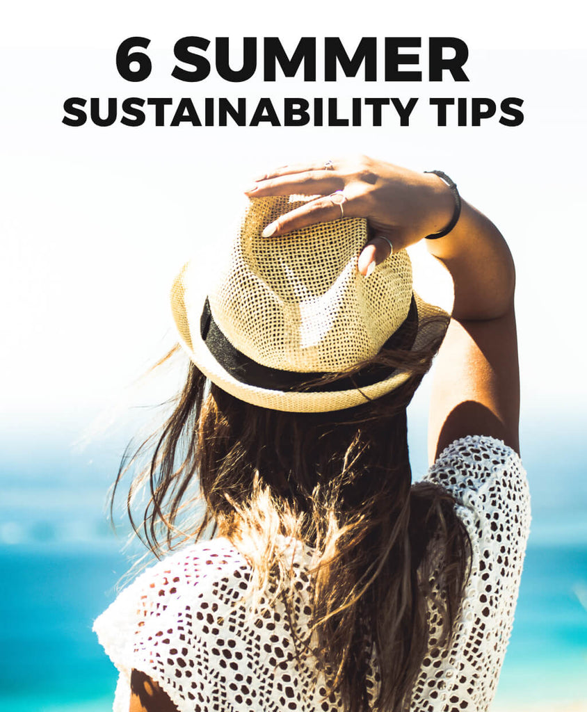 6 Summer Sustainability Tips | Planet Protein Blog